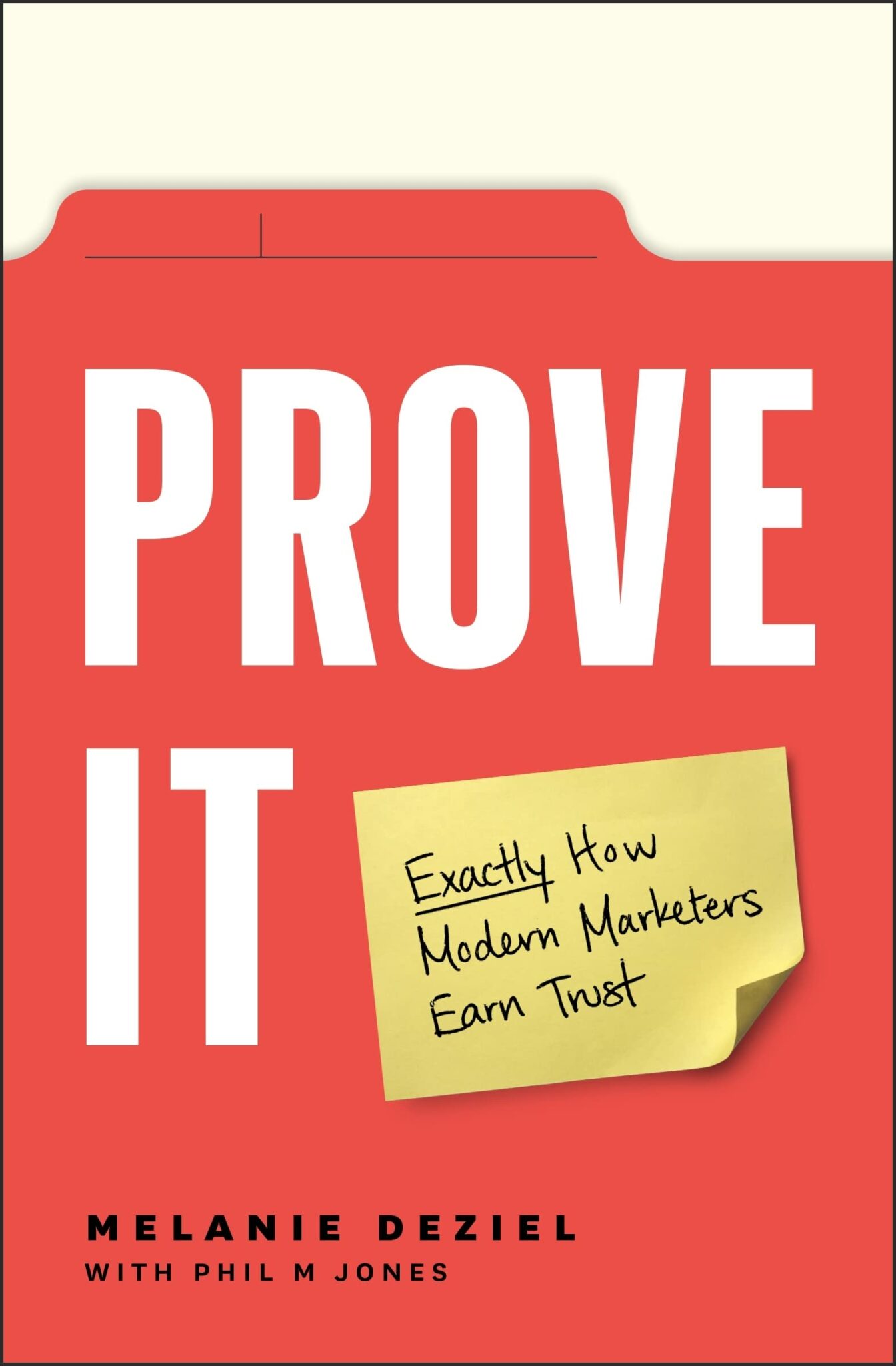 Bookcover of PROVE IT written by Melanie Deziel