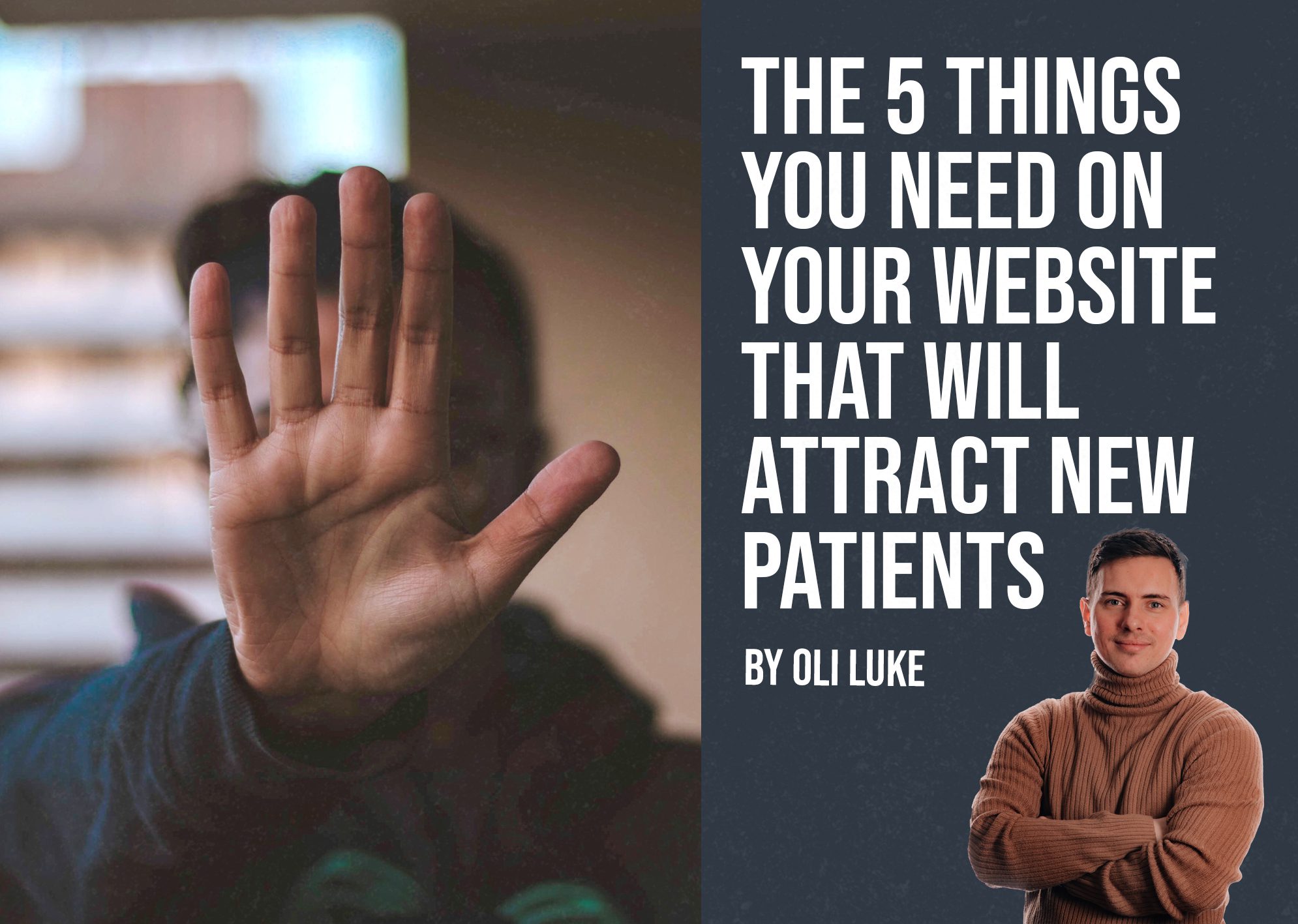 The 5 things you need on your website that will attract new patients image