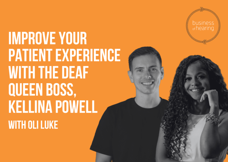 improve your patient experience with the deaf queen boss, Kellina Powell